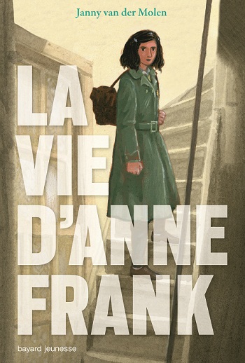 La Vie d'Anne Frank (couverture entière)